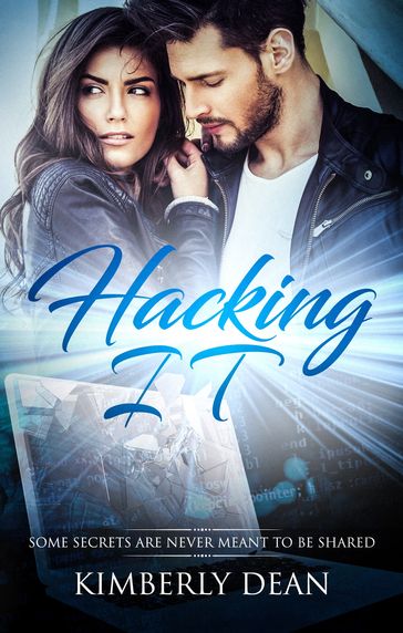 Hacking IT - Kimberly Dean