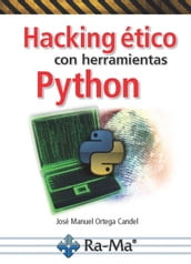 Hacking ético con herramientas Python