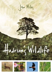 Hadrian s Wildlife