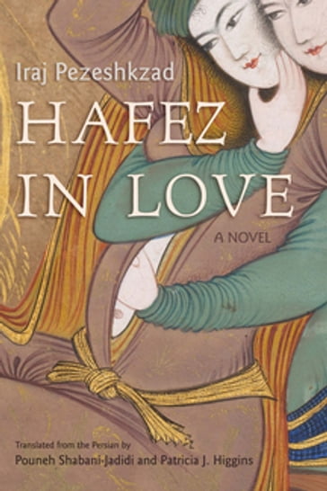 Hafez in Love - Iraj Pezeshkzad