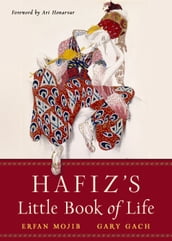 Hafiz s Little Book of Life