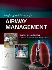 Hagberg and Benumof s Airway Management E-Book