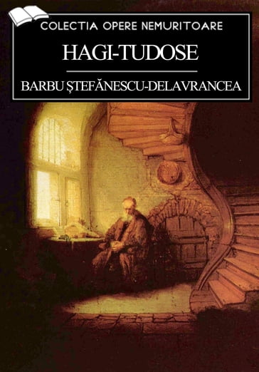 Hagi-Tudose - Barbu tefnescu-Delavrancea