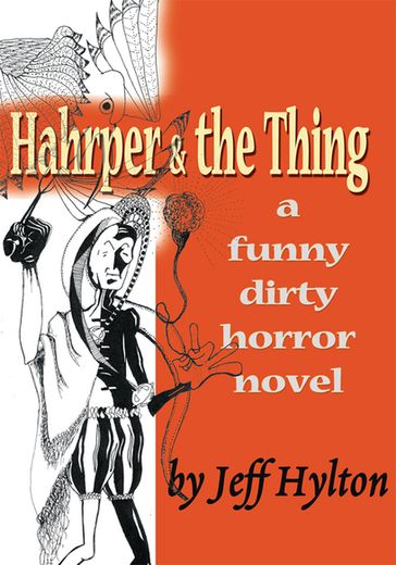 Hahrper & the Thing - Jeff Hylton