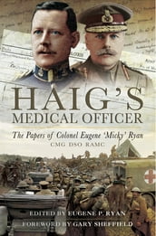 Haig s Medical Officer