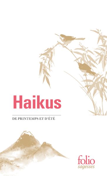 Haikus de printemps et d'été - Collectifs - Corinne Atlan - Zéno Bianu