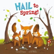 Hail to Spring!