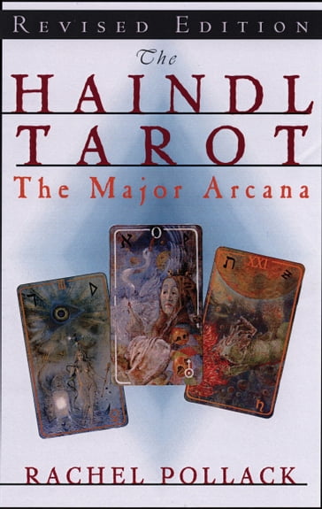 Haindl Tarot, Major Arcana, Rev Ed. - Rachel Pollack