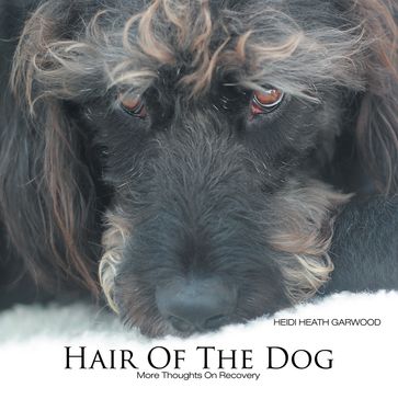 Hair of the Dog - Heidi Heath Garwood
