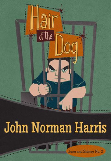 Hair of the Dog - John Norman Harris