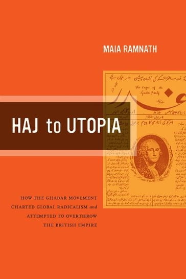 Haj to Utopia - Maia Ramnath