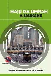 Hajji Da Umrah A Saukake