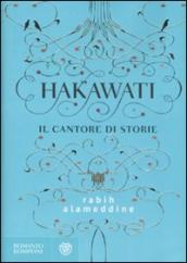 Hakawati. Il cantore di storie