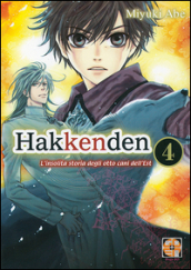 Hakkenden. L insolita storia degli otto cani dell est. 4.