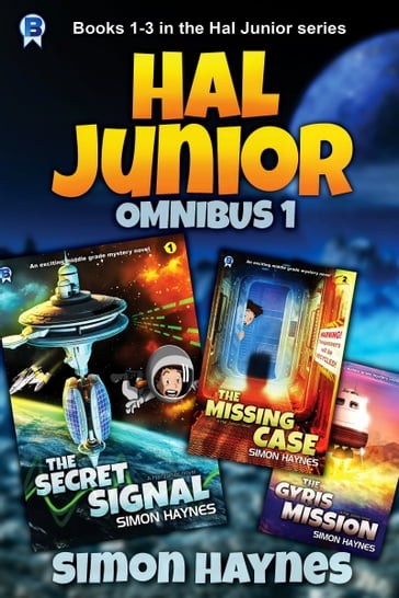 Hal Junior Omnibus One - Simon Haynes