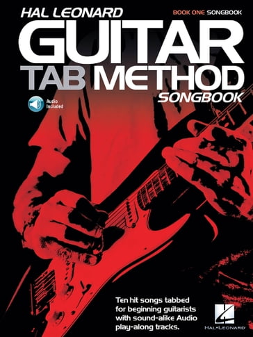 Hal Leonard Guitar Tab Method Songbook 1 - Hal Leonard Corp.