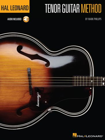 Hal Leonard Tenor Guitar Method - Mark Phillips