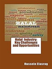 Halal Industry: Key Challenges and Opportunities