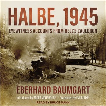 Halbe, 1945 - Eberhard Baumgart