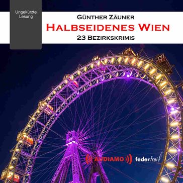 Halbseidenes Wien - Gunther Zauner