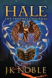 Hale: The Prophet s Journal