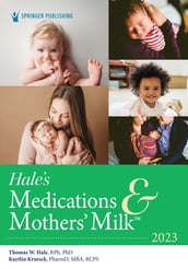 Hale s Medications & Mothers  Milk 2023
