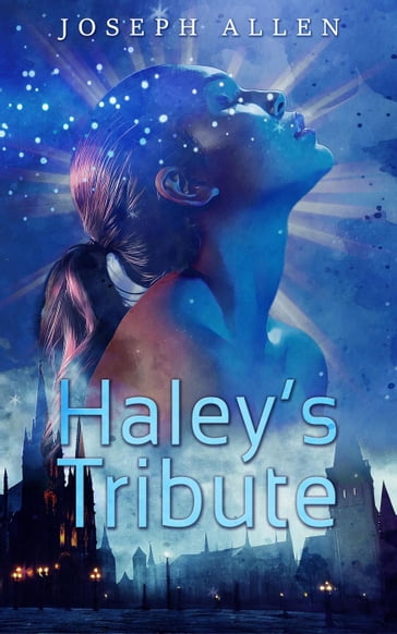 Haley's Tribute - Allen Joseph