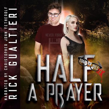 Half A Prayer - Rick Gualtieri