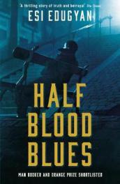 Half Blood Blues