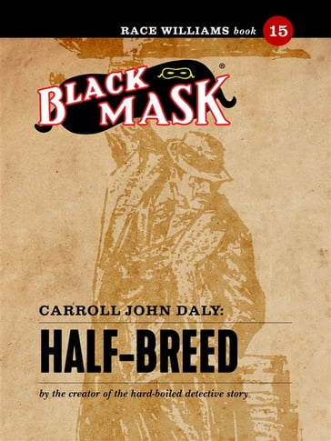 Half-Breed - Carroll John Daly