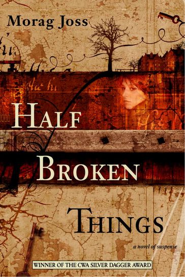 Half Broken Things - Morag Joss