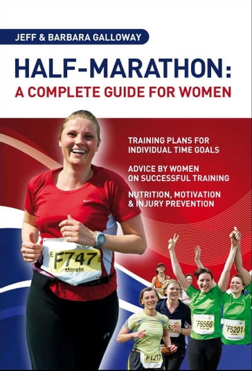 Half-Marathon: A Complete Guide For Women - Barbara Galloway - Jeff Galloway