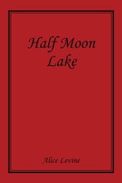 Half Moon Lake