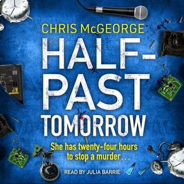 Half-Past Tomorrow - Chris McGeorge