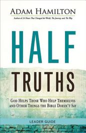 Half Truths Leader Guide