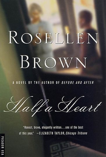 Half a Heart - Rosellen Brown