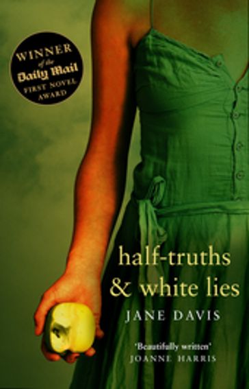 Half-truths & White Lies - Jane Davis