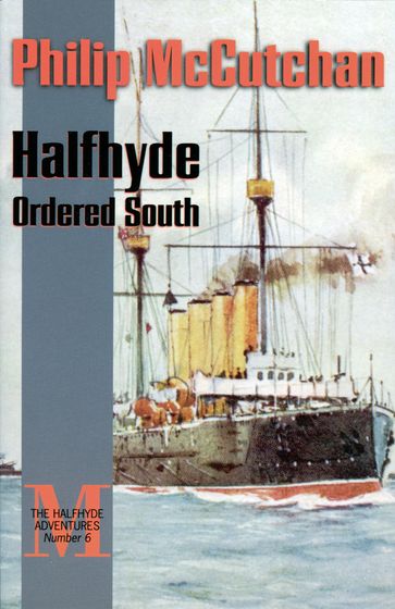 Halfhyde Ordered South - Philip McCutchan
