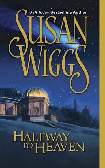 Halfway To Heaven (The Calhoun Chronicles, Book 3) - Susan Wiggs