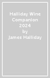 Halliday Wine Companion 2024