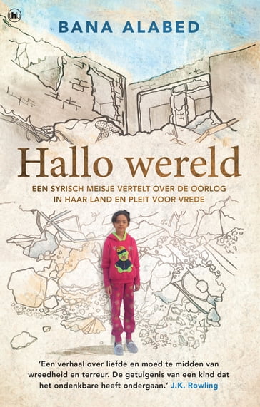 Hallo wereld - Bana Alabed