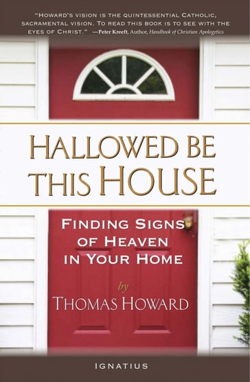 Hallowed Be This House - Thomas Howard