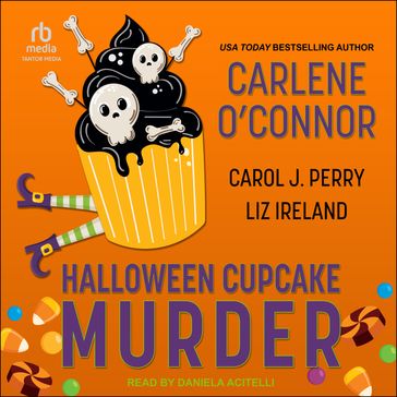 Halloween Cupcake Murder - Carlene OConnor - Liz Ireland - Carol J. Perry