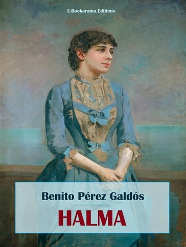 Halma - Benito Pérez Galdós
