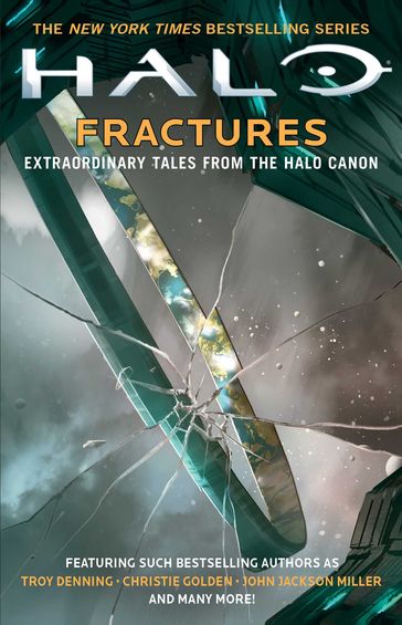 Halo: Fractures - Brian Reed - Christie Golden - Frank O