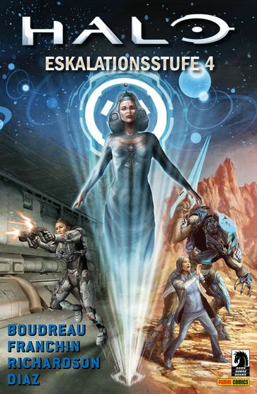 Halo Graphic Novel, Band 9 - Eskalationsstufe 4 - Duffy Boudreau