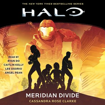 Halo: Meridian Divide - Cassandra Rose Clarke
