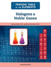 Halogens and Noble Gases, Second Edition
