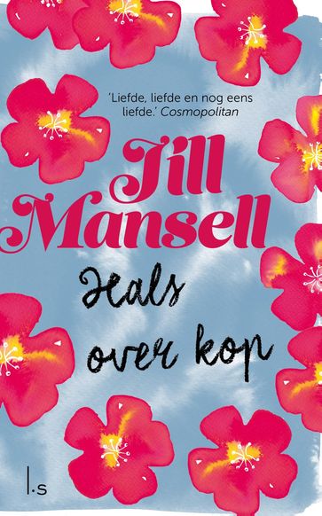 Hals over kop - Jill Mansell