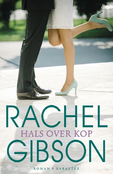 Hals over kop - Rachel Gibson